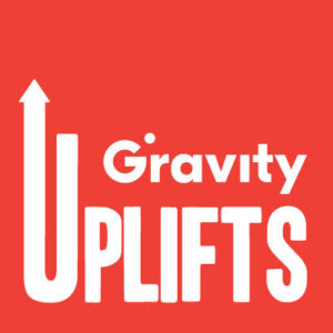 Gravity Uplifts