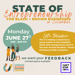 The State of Entrepreneurship: Black and brown owned business feedback session