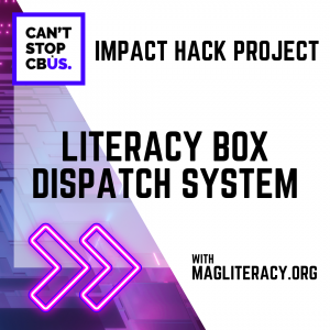 Impact Hack Project: Literacy Box Dispatch System